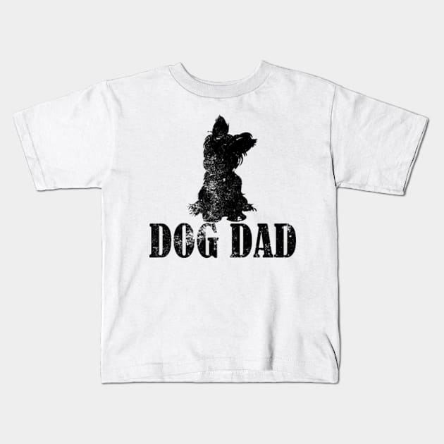 Yorkie Dog Dad Kids T-Shirt by AstridLdenOs